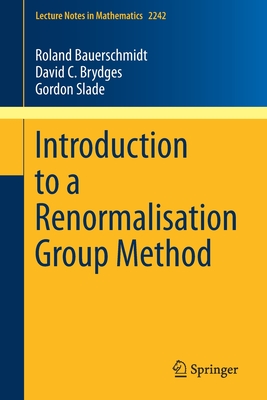 Introduction to a Renormalisation Group Method (Paperback)
