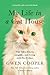 My Life in the Cat House: True Tales of Love, Laughter, and Living with Five Felines