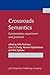 Crossroads Semantics (Not in series)
