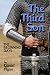 The Third Son, The Beginning Days by Daniel Flynn