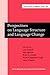 Perspectives on Language St...