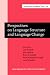 Perspectives on Language Structure and Language Change by Lars Heltoft