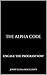 The Alpha Code: Engage The ...