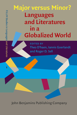 Major versus Minor? - Languages and Literatures in a Globalized World (FILLM Studies in Languages and Literatures)
