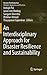 An Interdisciplinary Approach for Disaster Resilience and Sus... by Indrajit Pal