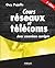 Cours réseaux et télécoms: Avec exercices corrigés (French Edition)
