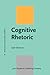 Cognitive Rhetoric (Linguistic Approaches to Literature)
