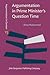 Argumentation in Prime Minister's Question Time (Argumentation in Context)