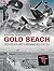 Gold Beach: From Vers Sur Mer to Arromanches, 6 Jun 1944