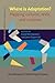Where is Adaptation? (FILLM Studies in Languages and Literatures)