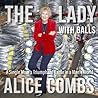 The Lady with Balls by Alice Combs