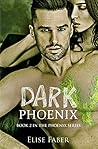 Dark Phoenix (Phoenix #2)
