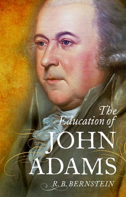 The Education of John Adams (Hardcover)