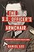The S.S. Officer's Armchair: Uncovering the Hidden Life of a Nazi