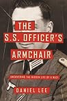 The S.S. Officer's Armchair by Daniel Lee