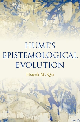 Hume's Epistemological Evolution (Hardcover)