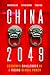 China 2049: Economic Challe...
