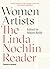 Women Artists: The Linda Nochlin Reader