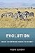 Evolution: What Everyone Needs to Know(r)