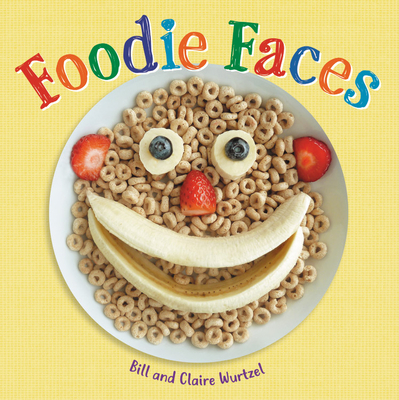 Foodie Faces (Hardcover)