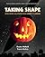 Taking Shape: Developing Halloween From Script to Scream