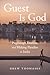 Guest is God: Pilgrimage, Tourism, and Making Paradise in India