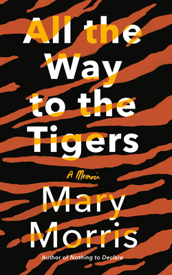 All the Way to the Tigers (Hardcover)