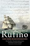 The Story of Rufino: Slavery, Freedom, and Islam in the Black Atlantic