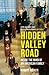 Hidden Valley Road: Inside the Mind of an American Family