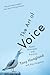 The Art of Voice by Tony Hoagland