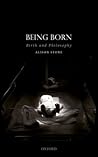 Being Born: Birth...