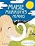 Maisie Mammoth's Memoirs: A...