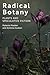 Radical Botany: Plants and Speculative Fiction
