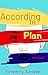 According to Plan by Kimberly Kessler