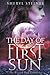 The Day of First Sun (The Wizard Hall Chronicles)