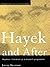Hayek and After: Hayekian Liberalism as a Research Programme