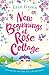 New Beginnings at Rose Cottage