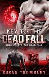 Key to the Dead Fall