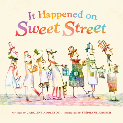 It Happened on Sweet Street (Hardcover)