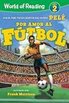 World of Reading Por Amor al Fútbol: Level 2