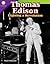 Thomas Edison: Lighting a Revolution (Smithsonian: Informational Text)