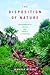 The Disposition of Nature: Environmental Crisis and World Literature