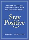 Stay Positive: En...