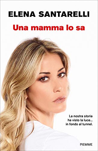 Una mamma lo sa (Kindle Edition)