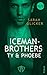 Iceman Brothers – Ty & Phoebe
