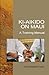 KI Aikido on Maui: A Traini...