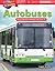 Tu mundo: Autobuses: Descomponer números del 11 al 19 (Mathematics in the Real World) (Spanish Edition)