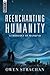 Reenchanting Humanity: A Theology of Mankind