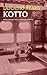 Kotto (Illustrated) by Lafcadio Hearn