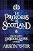 The Princess of Scotland (S...